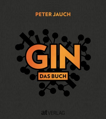 GIN – Das Buch von Peter Jauch
